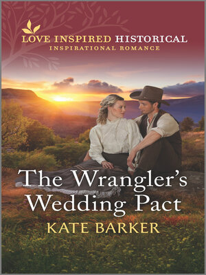 cover image of The Wrangler's Wedding Pact